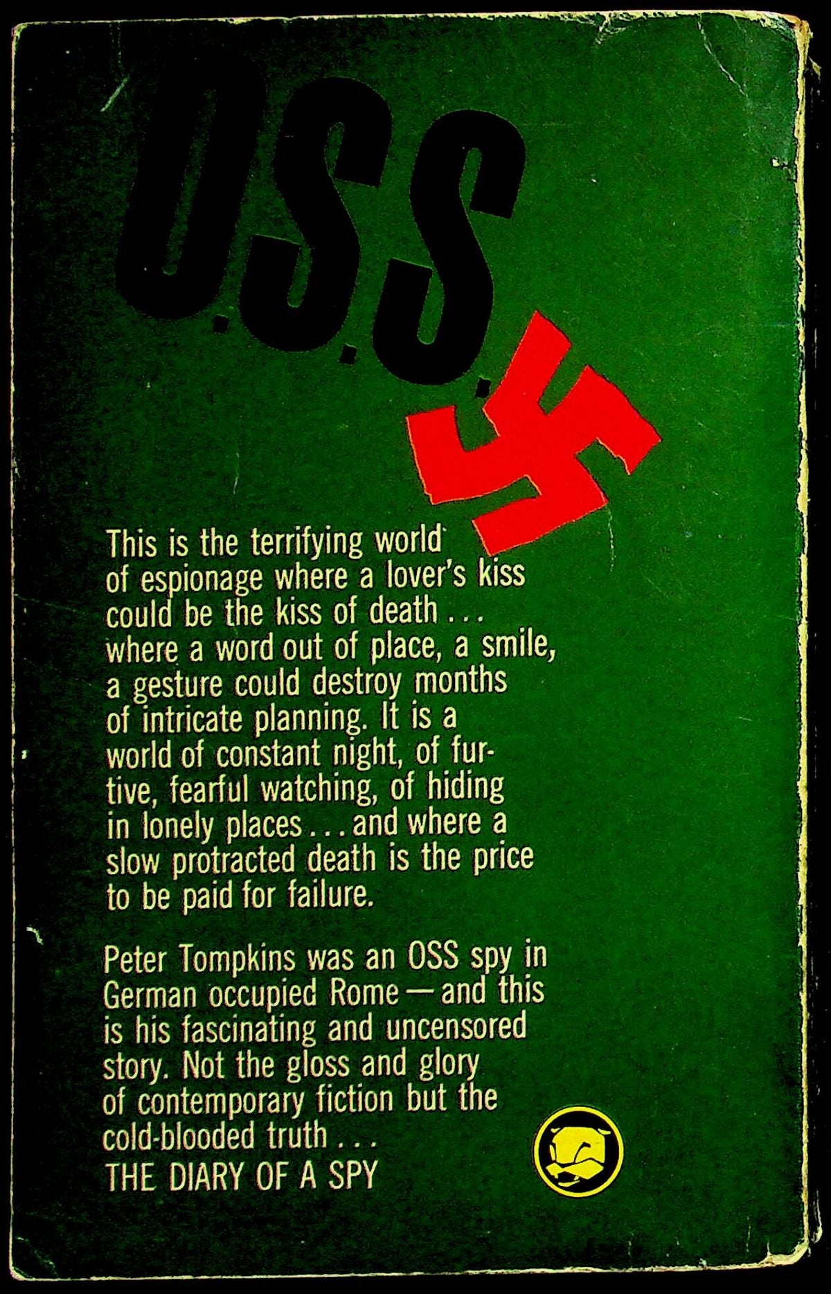 A Spy in Rome by Peter Tompkins: A Dramatic Wartime O.S.S. Diary