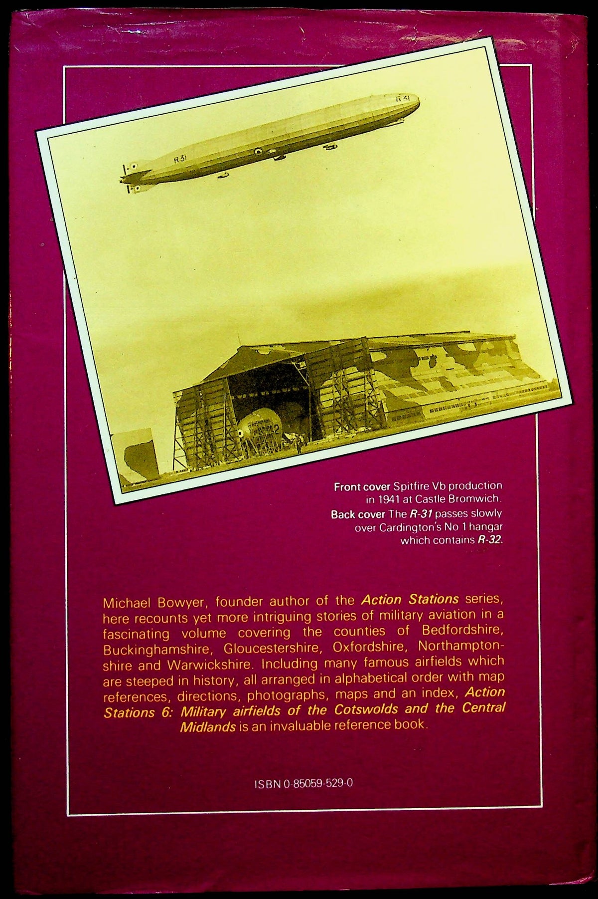 Action Stations #6 Cotswolds & Central Midlands by Michael JF Bowyer: 1983 1st Ed Hardback
