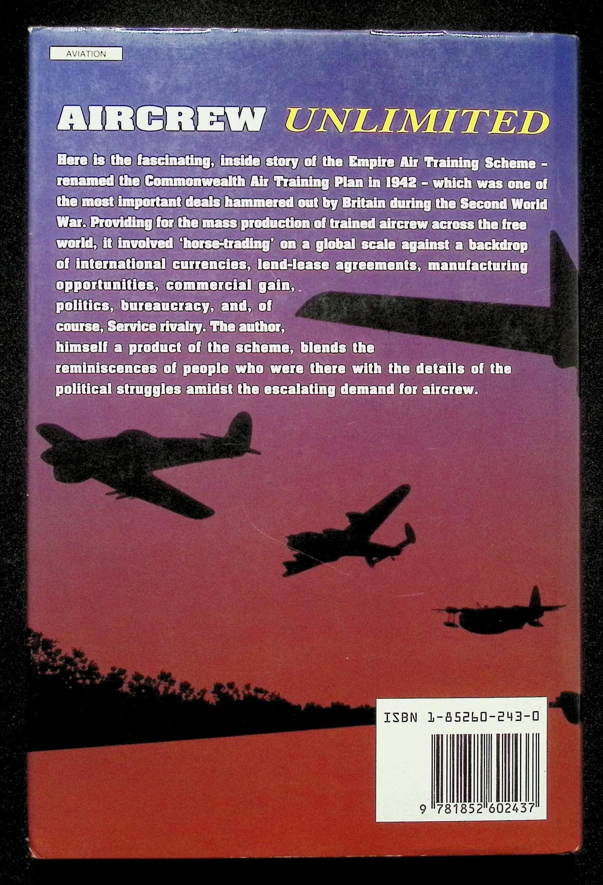 Aircrew Unlimited by John Golley: NEW 1993 First Edition Hardback