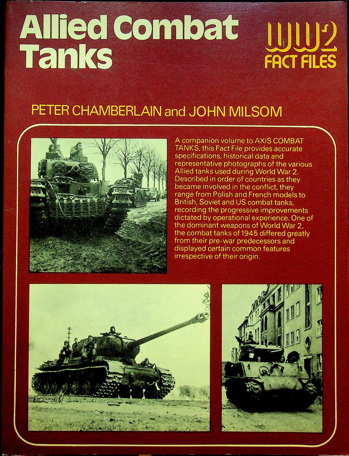 Allied Combat Tanks, WW" Fact Files: NEW 1978 1st Edition Soft Cover