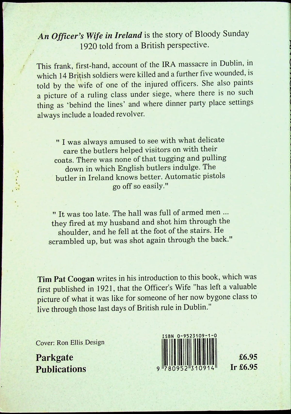 An Officer's Wife in Ireland by C.Woodcock: NEW 1994 Softcover Reprint of 1991 Original