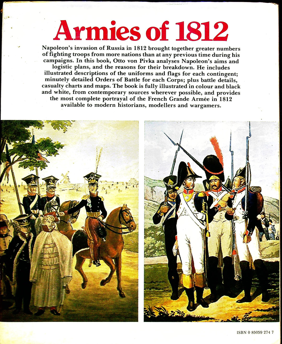 Armies of 1812, Vol.1 The French Army by Otto von Pivka: NEW 1st Ed 1977 Hardback & DJ