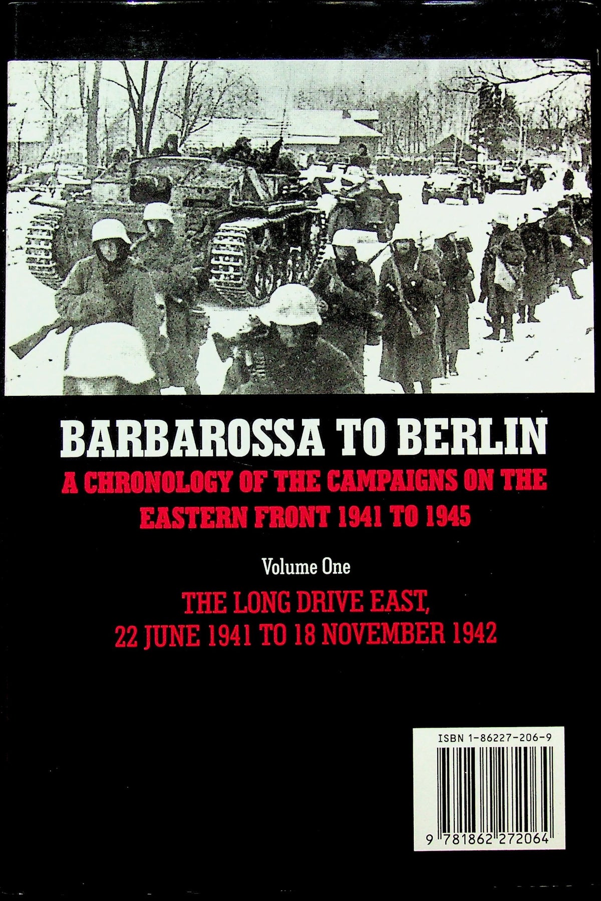 Barbarossa to Berlin, Vol.I The Long Drive East by Brian Taylor: NEW 2003 1st Edition HB