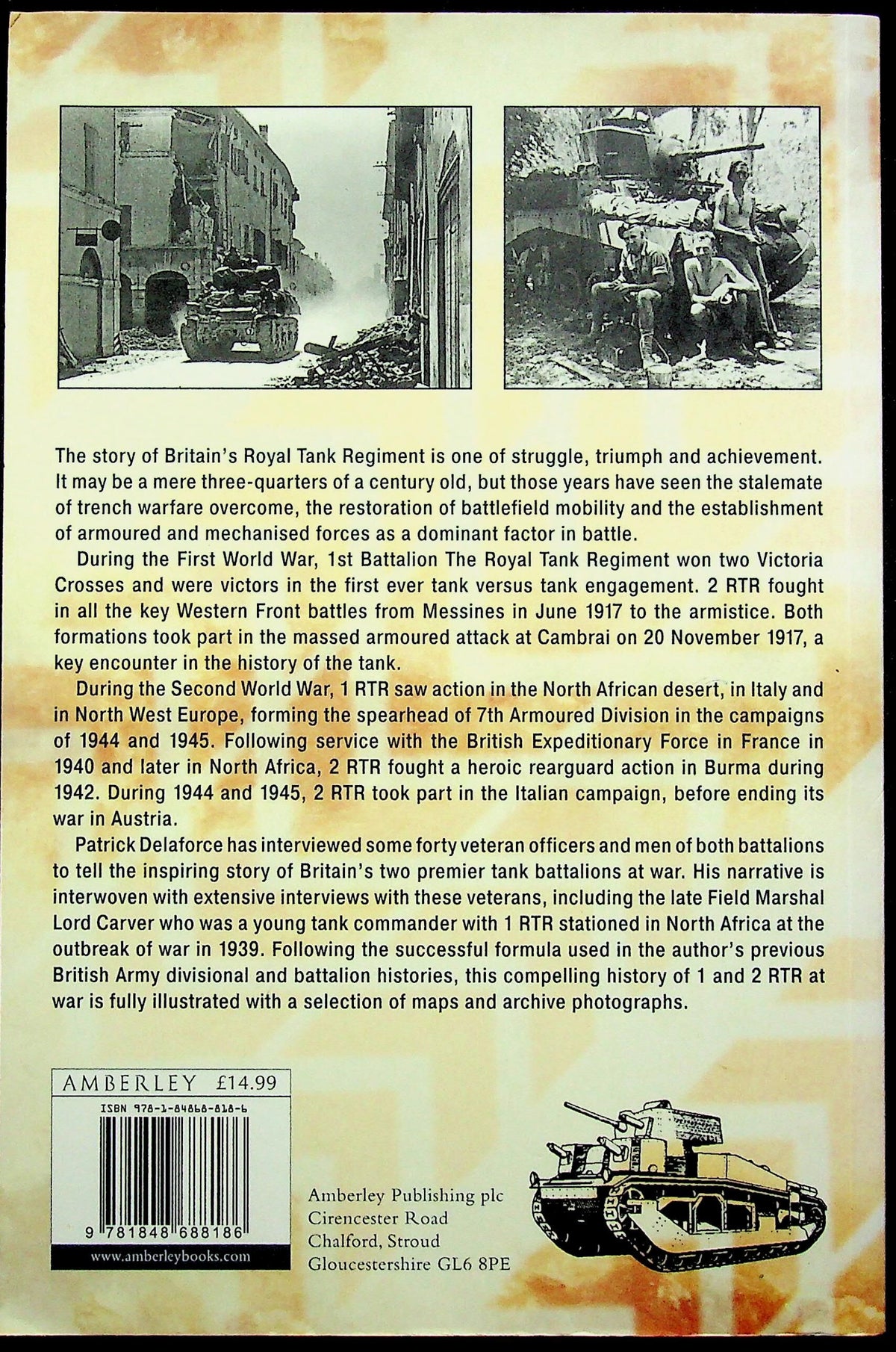 Battles with Panzers, Nos 1 & 2 RTR at War by Patrick Delaforce: NEW Signed 2010 Softcover