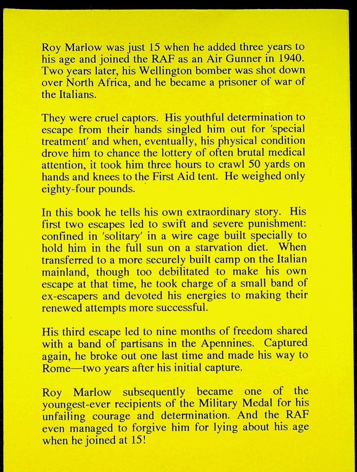 Beyond the Wire, An Underage Air Gunner's Private War by Roy Marlow MM: 1977 GN Paperback