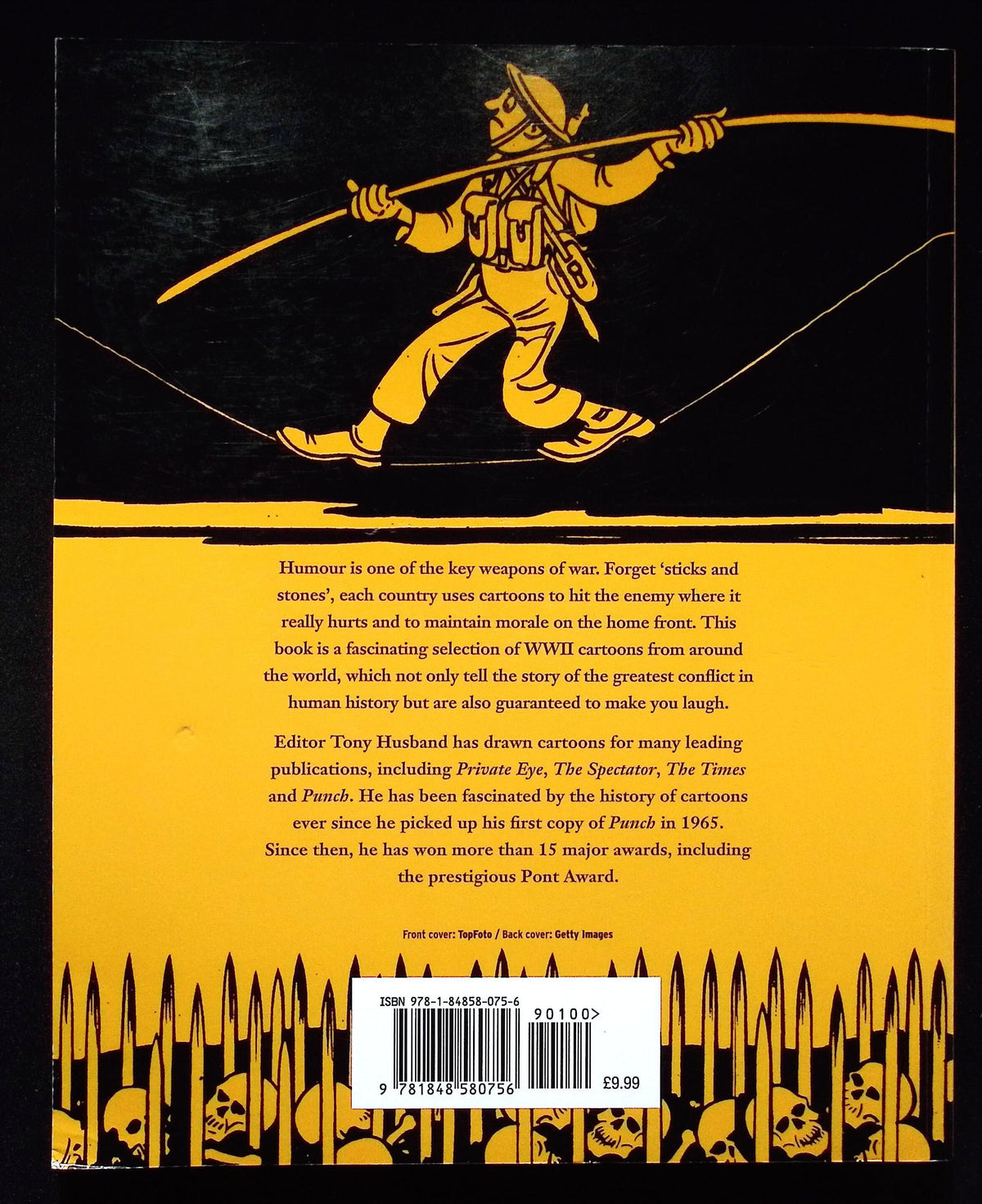 Cartoons of World War II edited Tony Husband: NEW 2013 First Edition Softcover Trade PB
