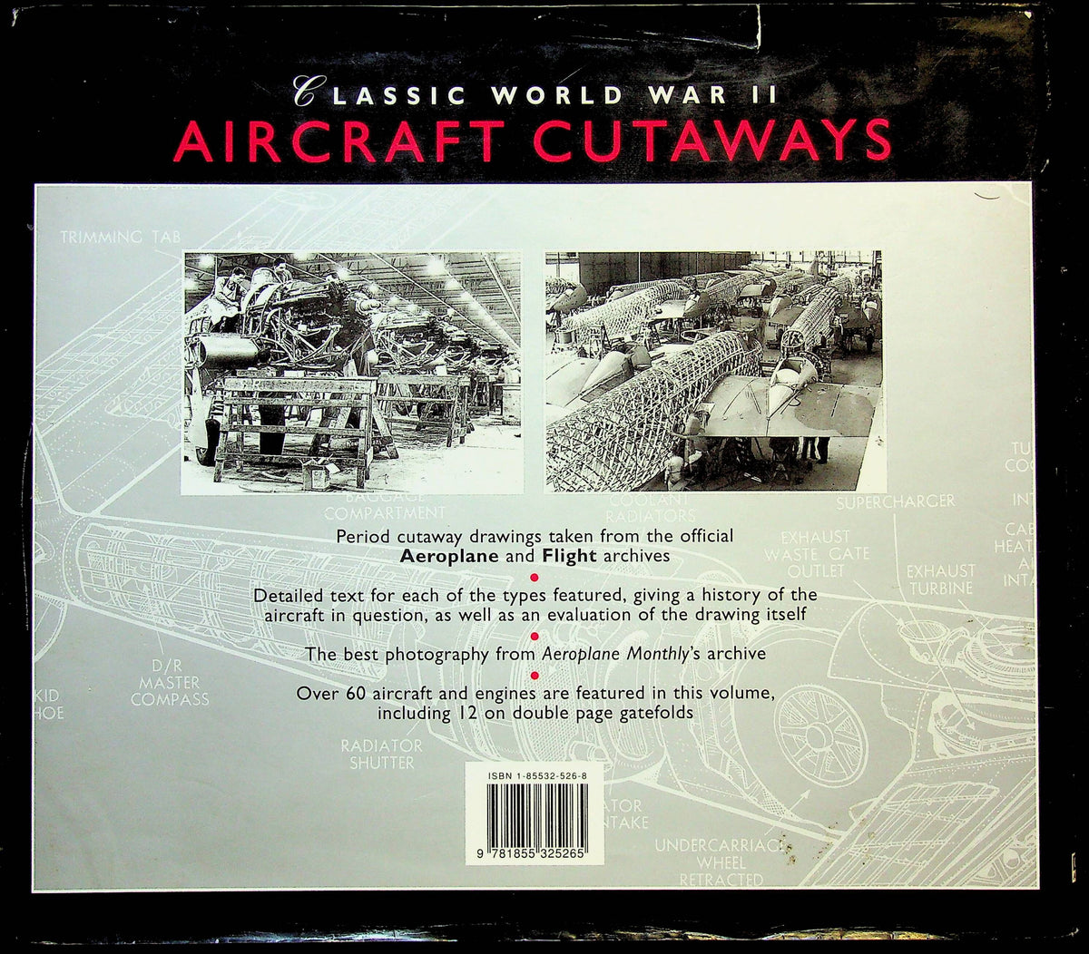 Classic World War II Aircraft Cutaways by Bill Gunston 1995 1st edition hardback