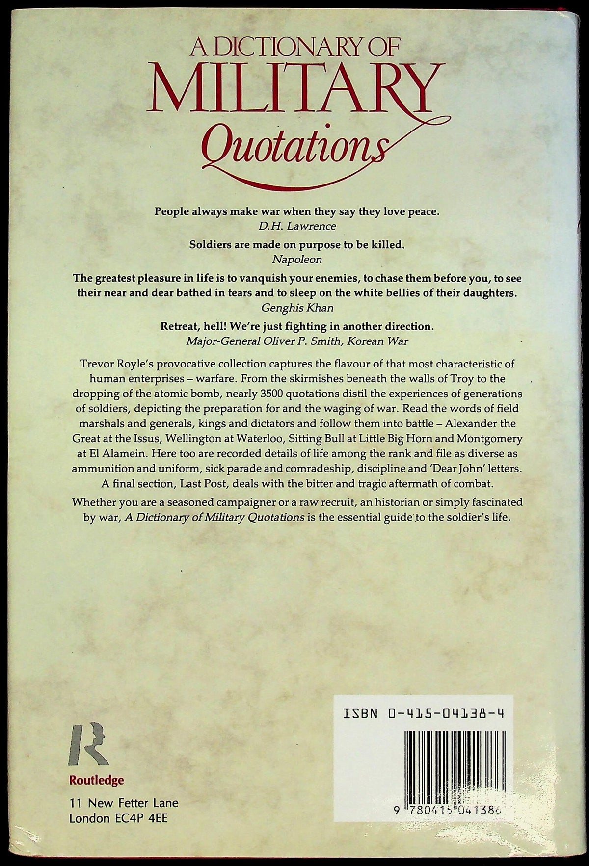 Collins Dictionary of Military Quotations by Trevor Royle: 1990 1st Edition Hardback