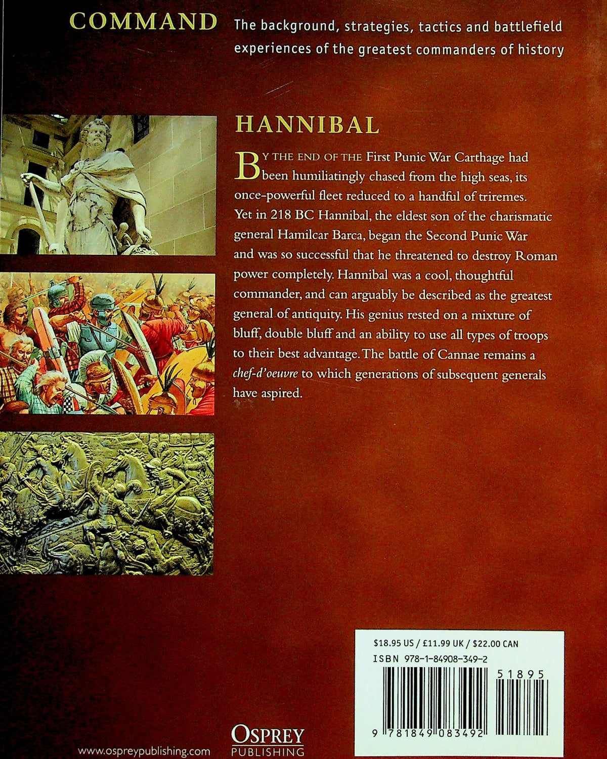 Hannibal by Nic Fields: NEW 2010 Osprey Command Series-Leadership Strategy & Conflict
