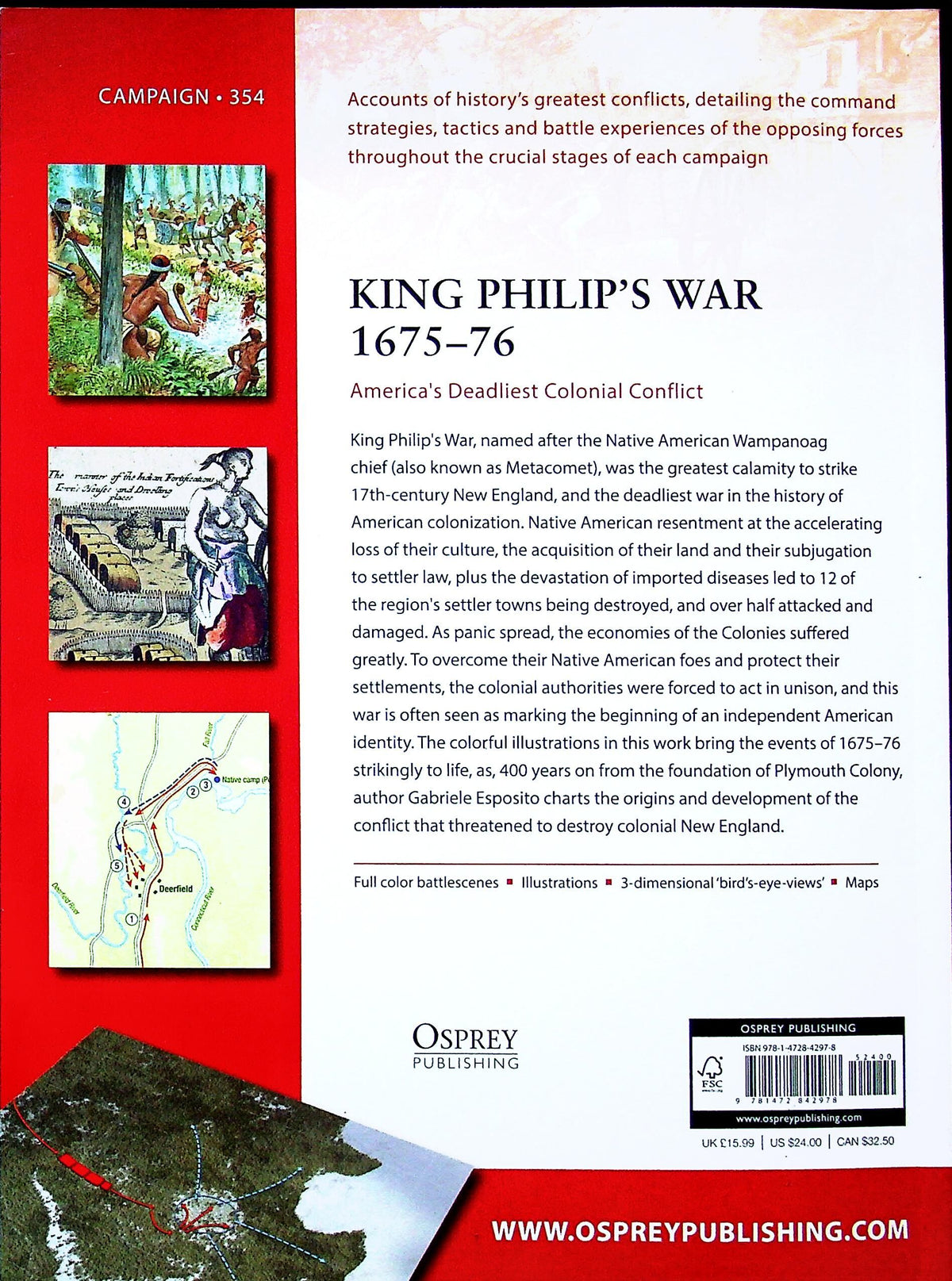 King Philip's War 1675-6, America's deadliest colonial conflict: Osprey Campaign Series