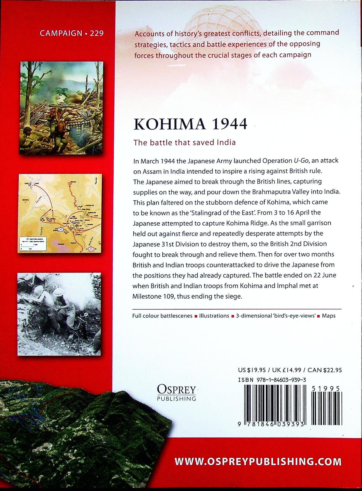 Kohima 1944, the Battle that saved India by R.Lyman: Osprey Campaign Series