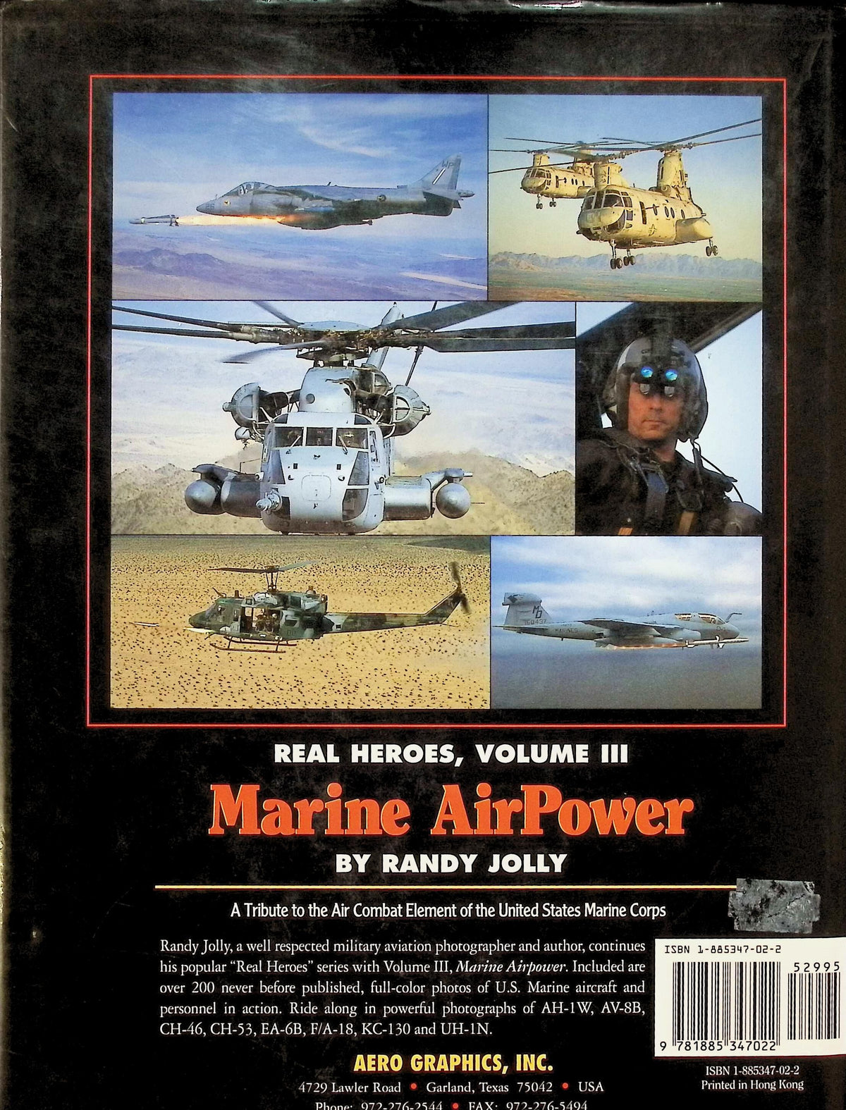 Marine Air Power: Real Heroes Vol.III by Randy Jolly NEW 1997 First Edition Hardback
