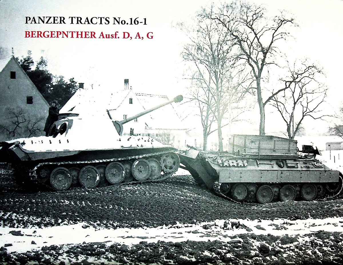 Panzer Tracts #16-1: Bergepanther/ 2013 First Edition/ NEW