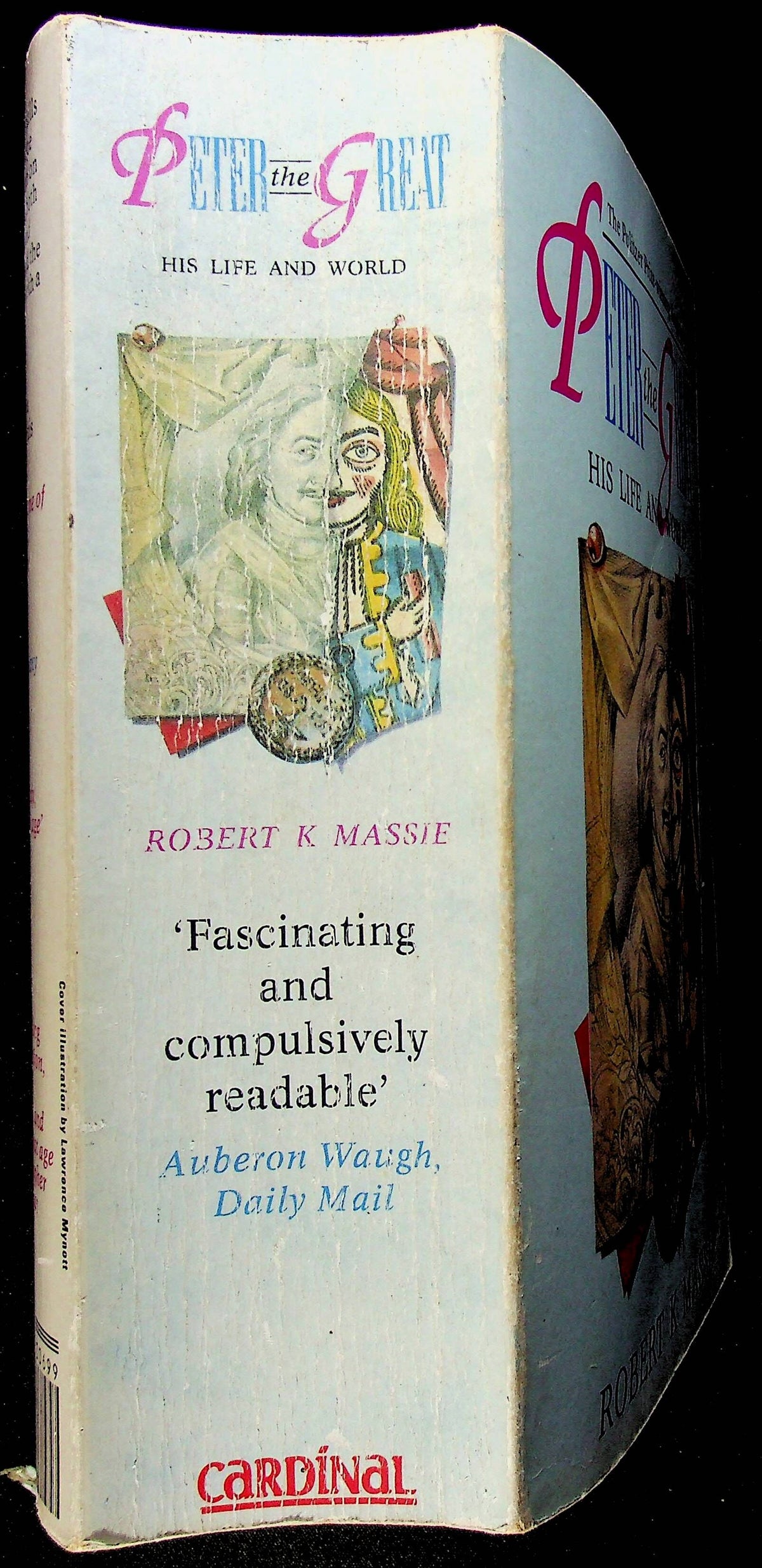 Peter The Great - His Life and World by Robt.K.Massie: Pulitzer Prize-Winner
