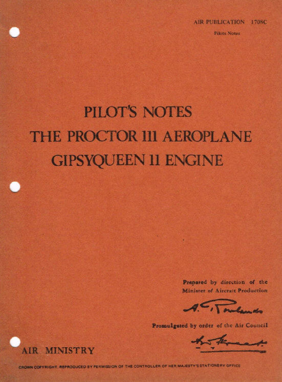 PILOT'S NOTES: PROCTOR III UTILITY/COMMUNICATIONS AIRCRAFT plus ADDED VALUE INFORMATION PA