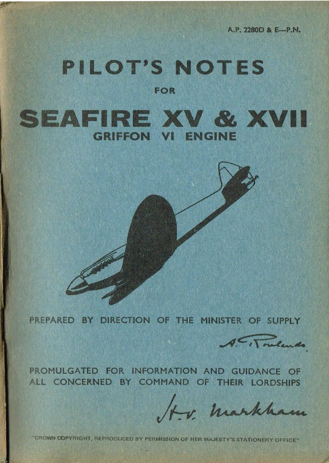 PILOT'S NOTES: SEAFIRE XV & XVII ROYAL NAVY CARRIER-BORNE FIGHTER with ADDED VALUE INFORMA
