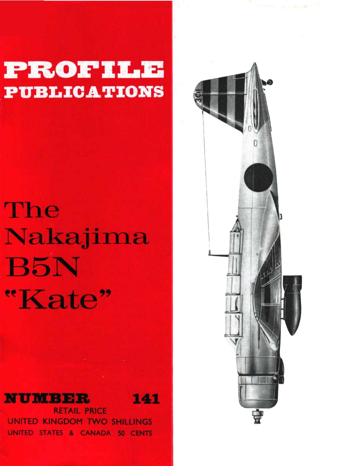 Profile Publications #141: The Nakajima B5N Kate by MF Hawkins: 1966 Softback