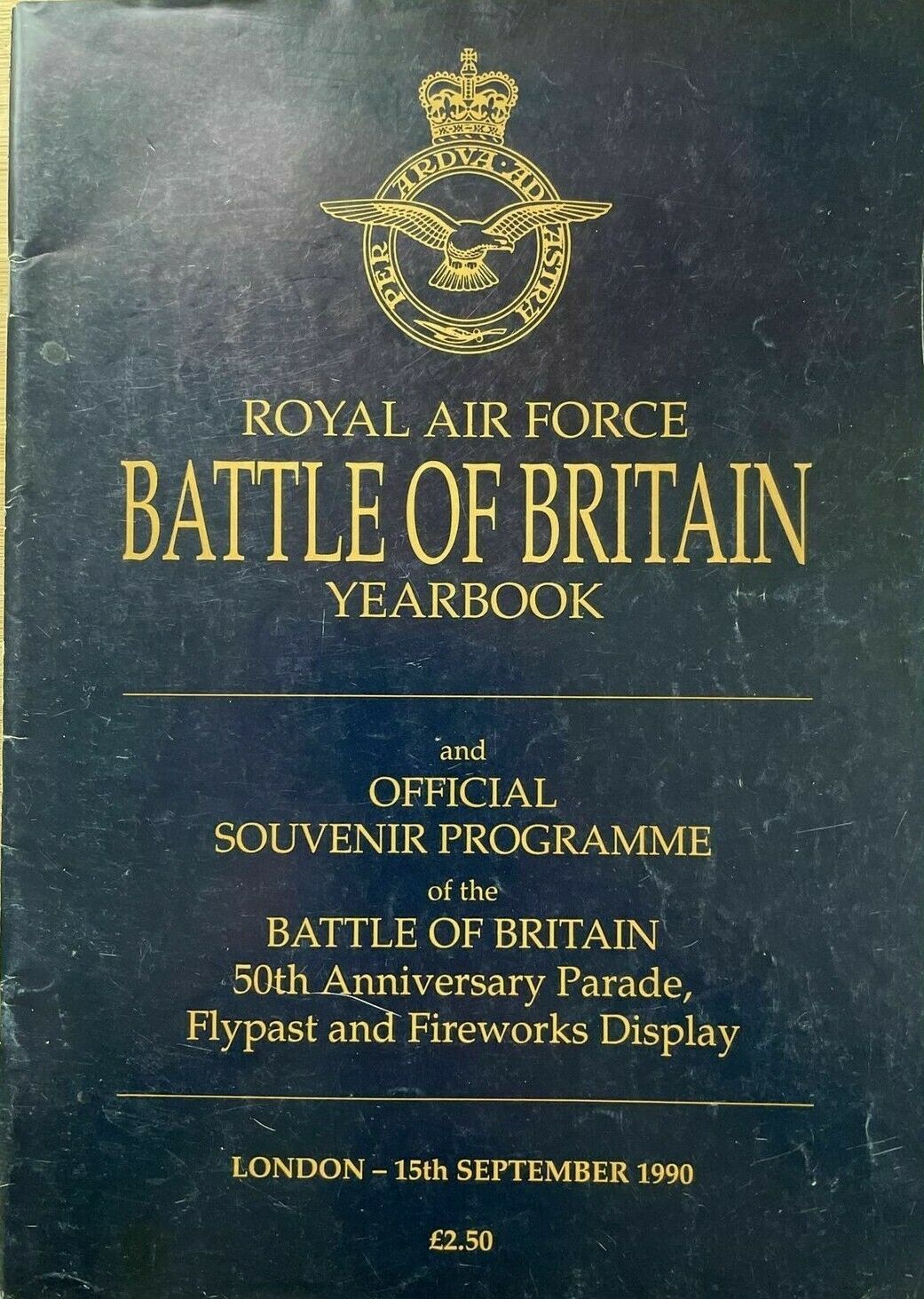 RAF BATTLE of BRITAIN YEARBOOK 1990 & 50th ANNIVERSARY SOUVENIR PROG/ DOWNLOAD