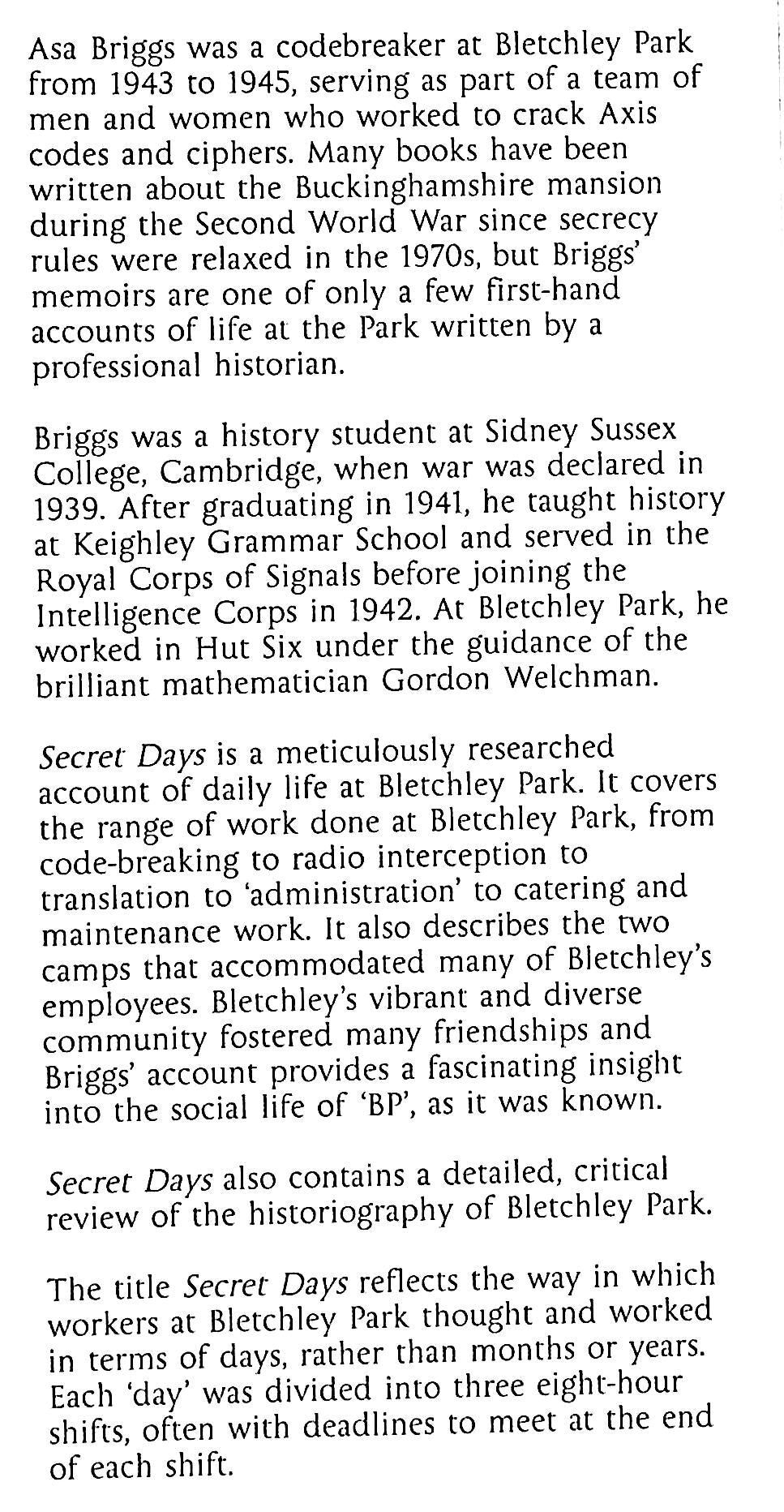 Secret Days, Code-Breaking in Bletchley Park by Asa Briggs: NEW 2011 1st Edition HB