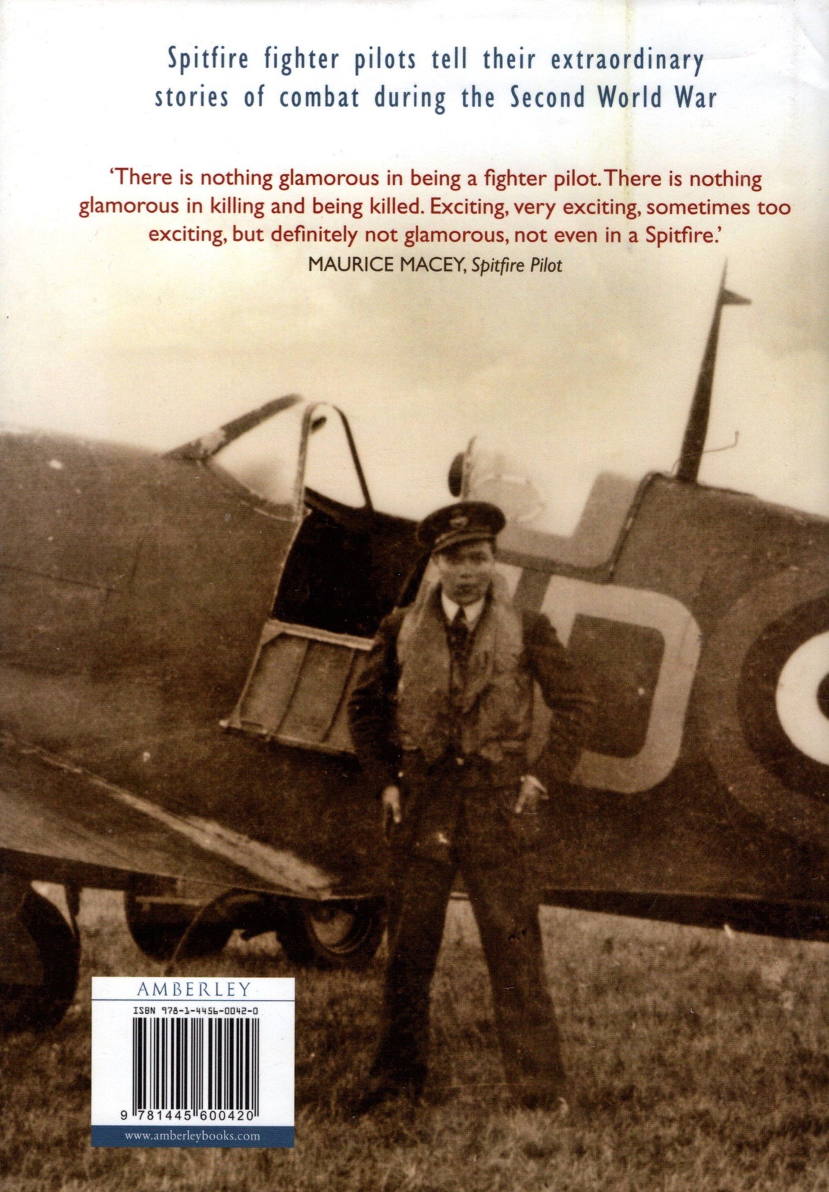 Spitfire Voices by D.Sarkar: 2010 1st Ed.HB; Fighter Pilot Experiences in Their Own Words