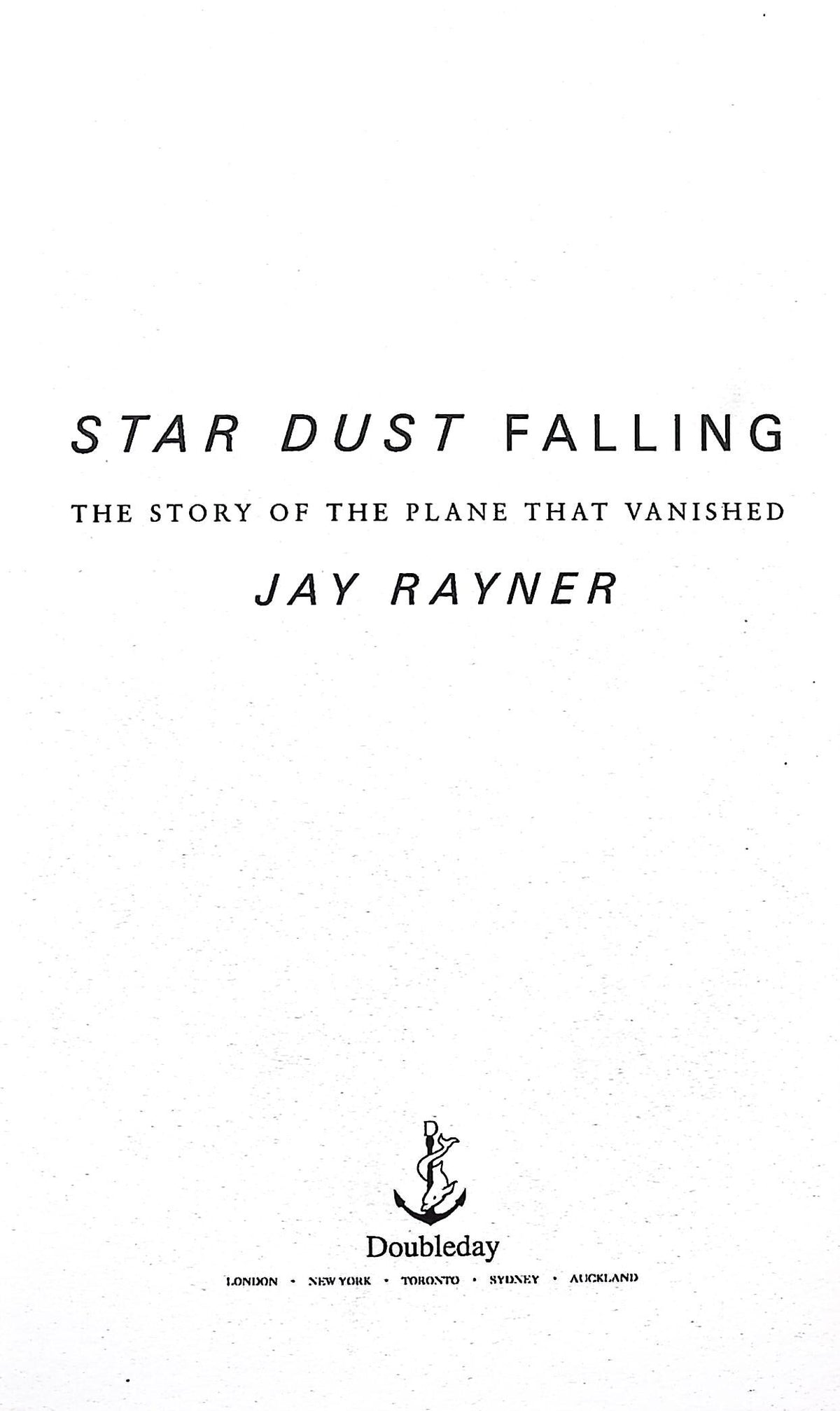 Star Dust Falling by Jay Rayner: NEW 2002 First Edition Hardback