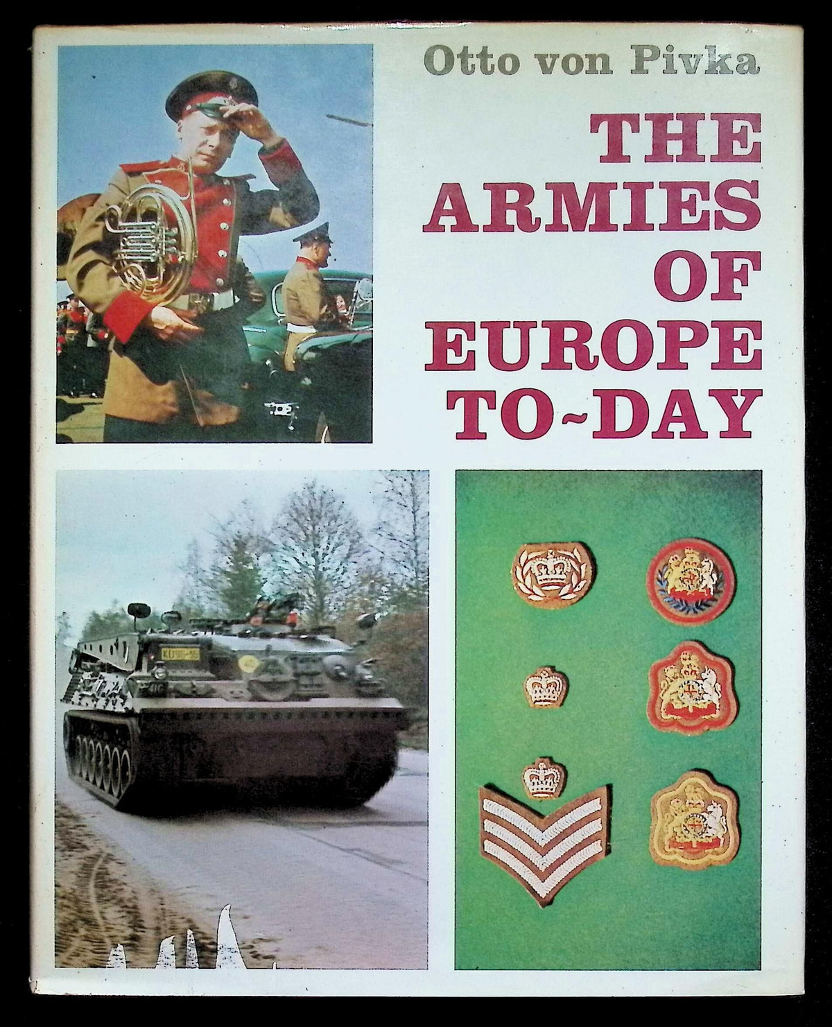 THE ARMIES OF EUROPE TODAY