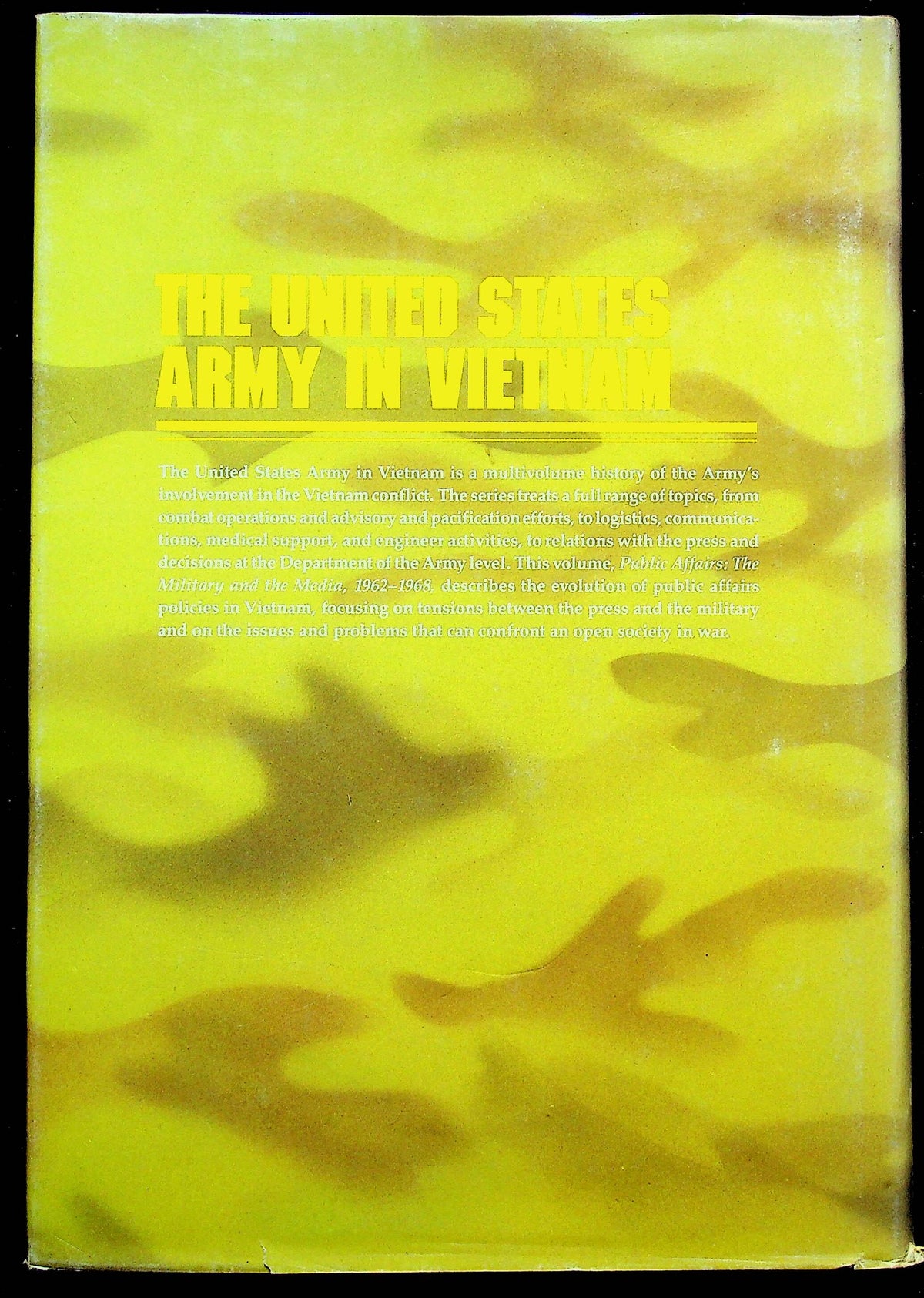 The Military and the Media, The US Army in Vietnam by W.M.Hammond: