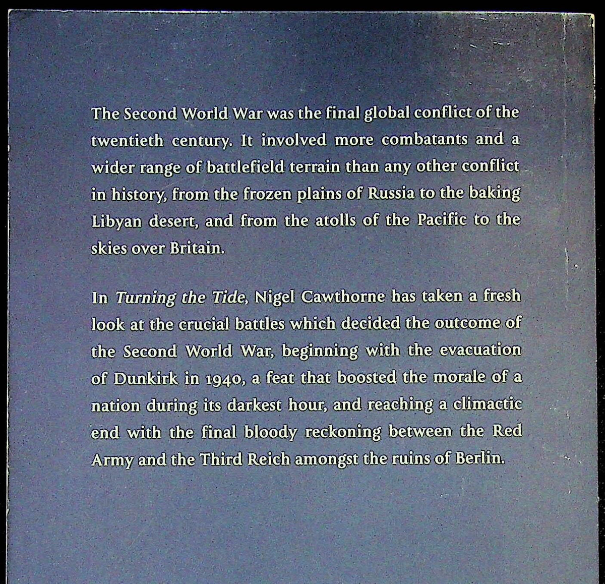The Second World War; 4 Military History Classics: 2007 Softbacks in Card Case
