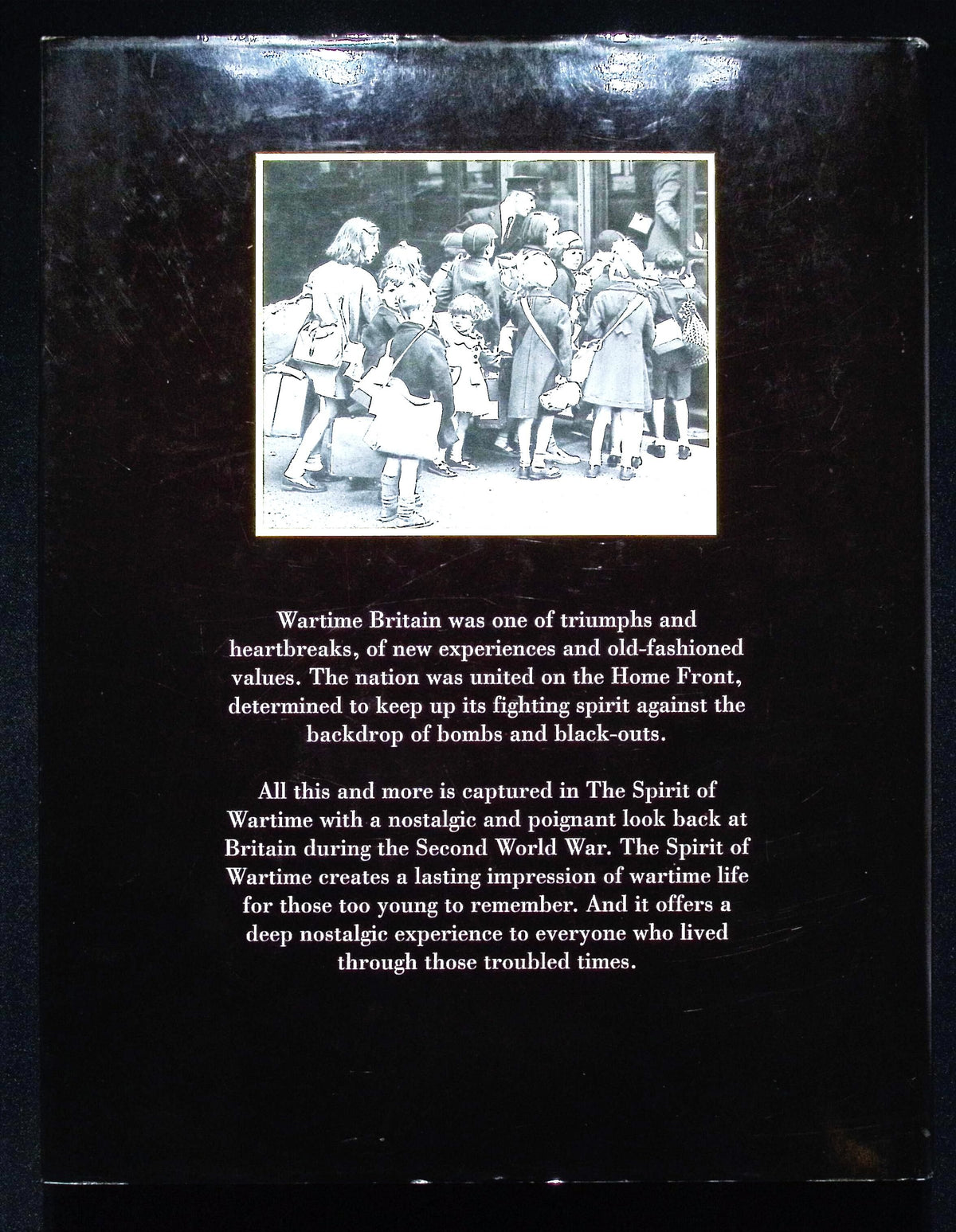 The Spirit of Wartime: NEW 1995 First Edition Hardback