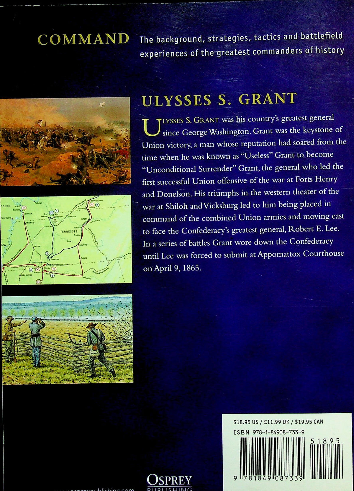Ulysses S.Grant by Mark Lardas: NEW 2012 Osprey Command Series-Leadership Strategy & Conf
