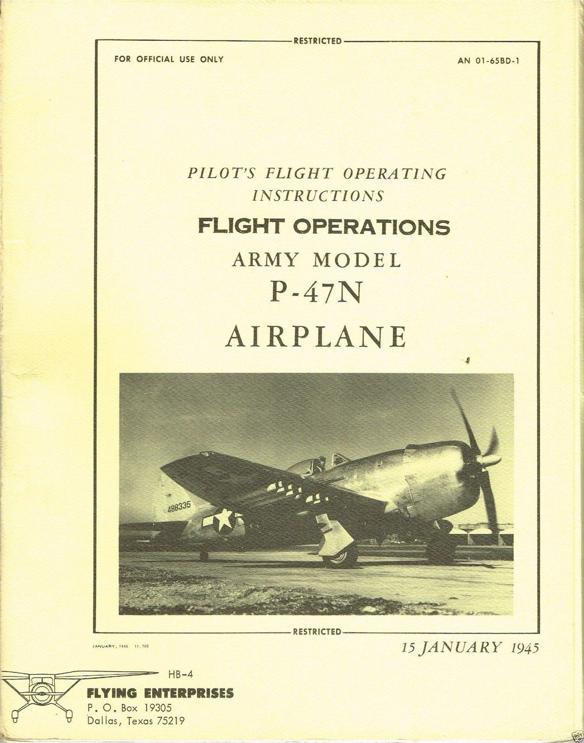 US PILOT'S NOTES: REPUBLIC P47 THUNDERBOLT 43pps+FREE 2-10 PAGE INFO PACK