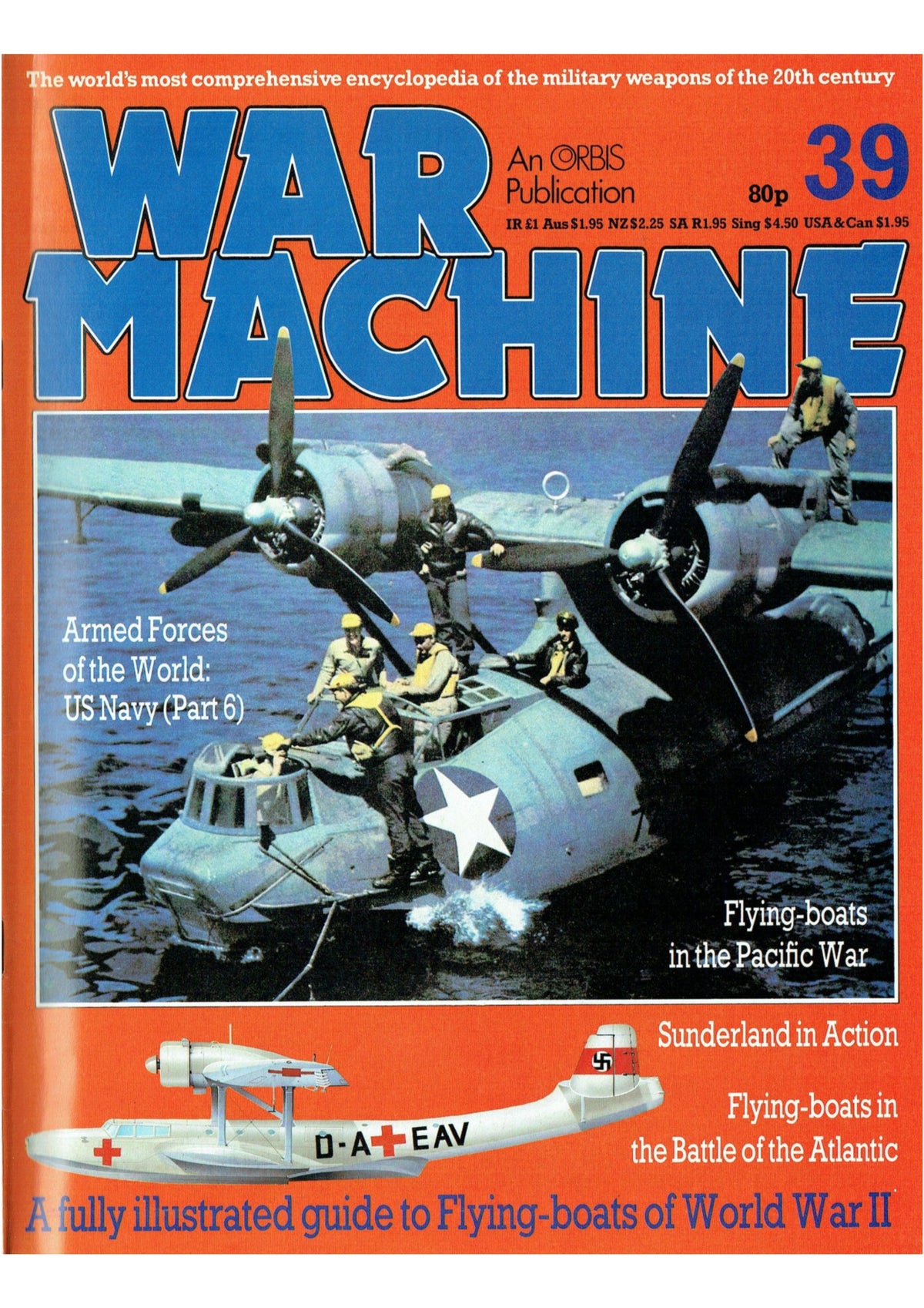 WAR MACHINE #39: US NAVY Part.6/ ILLUSTRATED COLOUR GUIDE TO WWII FLYING BOATS/ SUNDERLAND