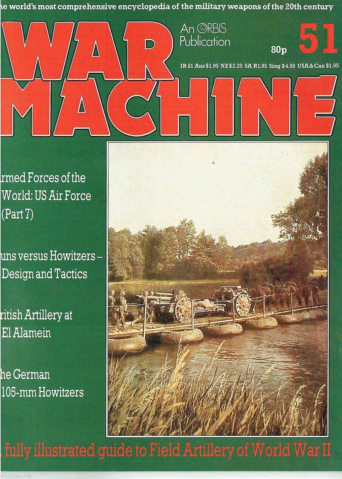 WAR MACHINE PART 51 DOWNLOAD: US AIR FORCE PT.7/WWII FIELD ARTILLERY/ EL ALAMEIN