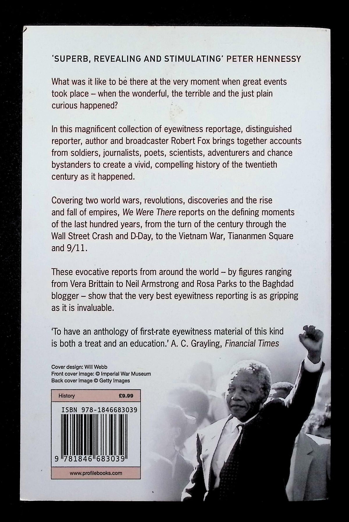 We Were There; AN Eyewitness History of The Twentieth Century by R Fox: NEW 2010 SB