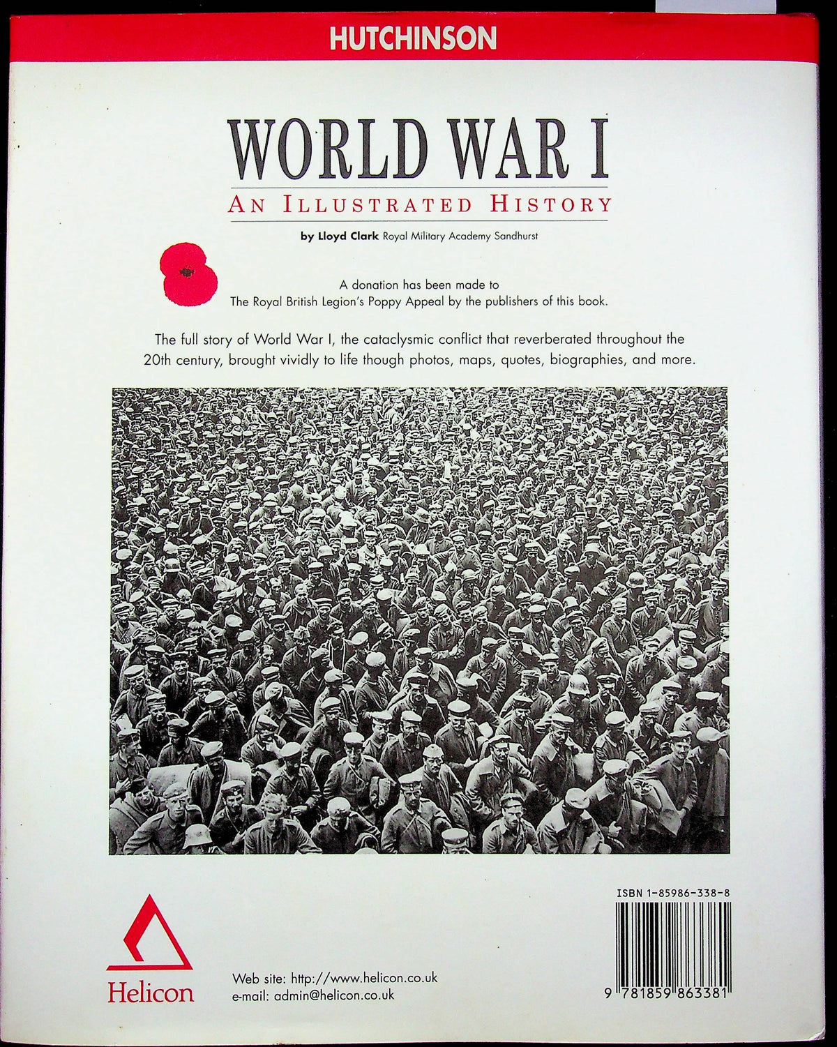 World war I; An Illustrated History by Lloyd Clark: NEW 2001 First Edition Hardback