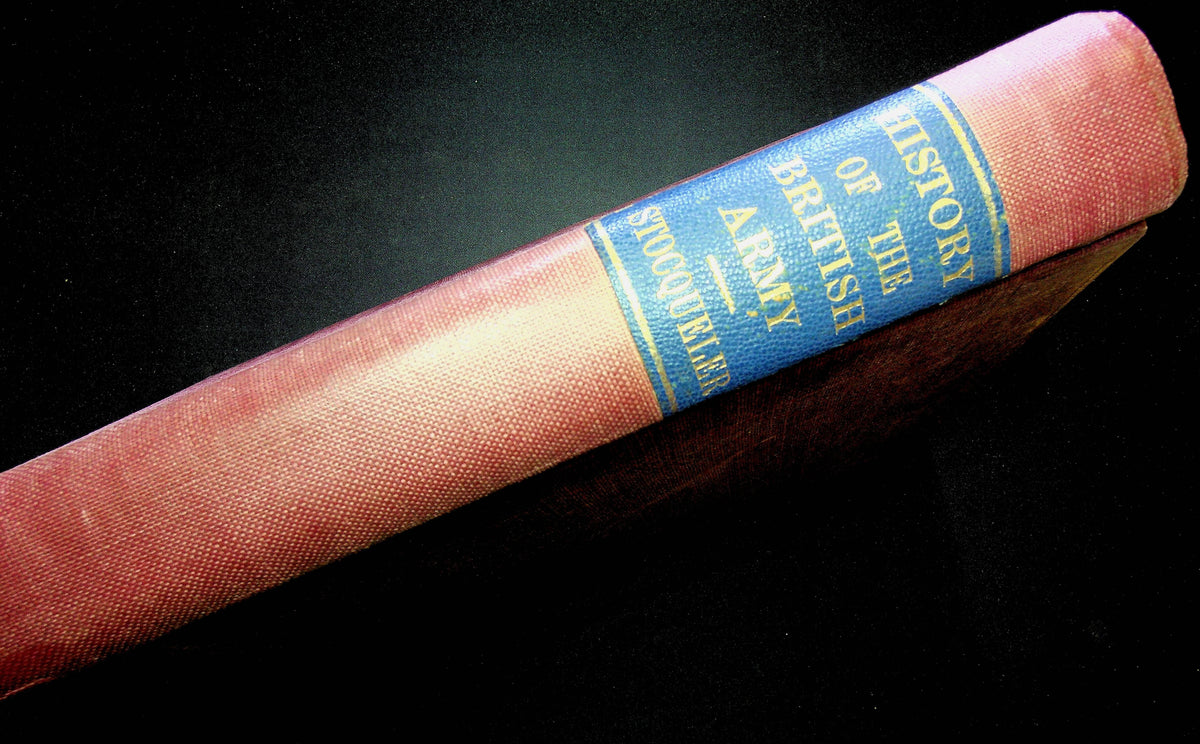 A Familiar History of the British Army from 1660 to the Present Time by JH Stocqueler/1871
