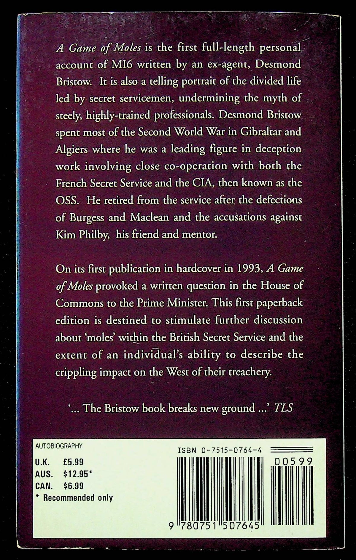 A Game of Moles-The Deceptions of an MI6 Officer by Desmond Bristow: 1994 Warner Paperback