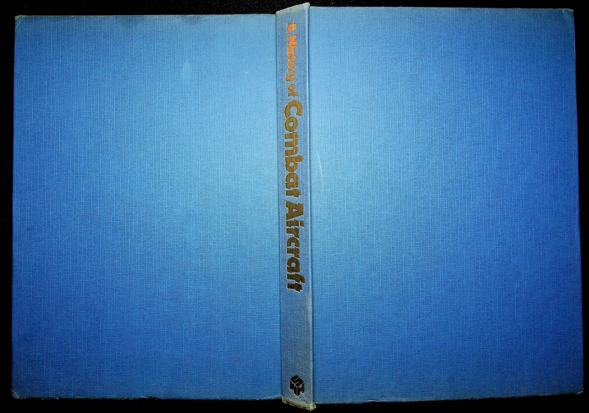A History of Combat Aircraft by Chris Ellis: 1979 Hardback WH Smith Large Format