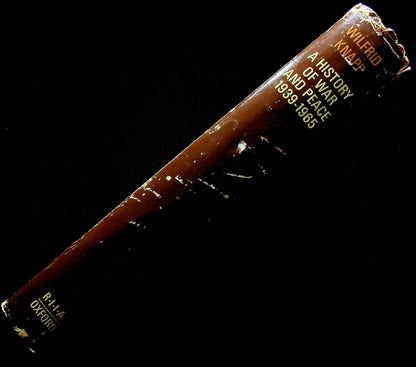 A HISTORY OF WAR AND PEACE 1939-1965