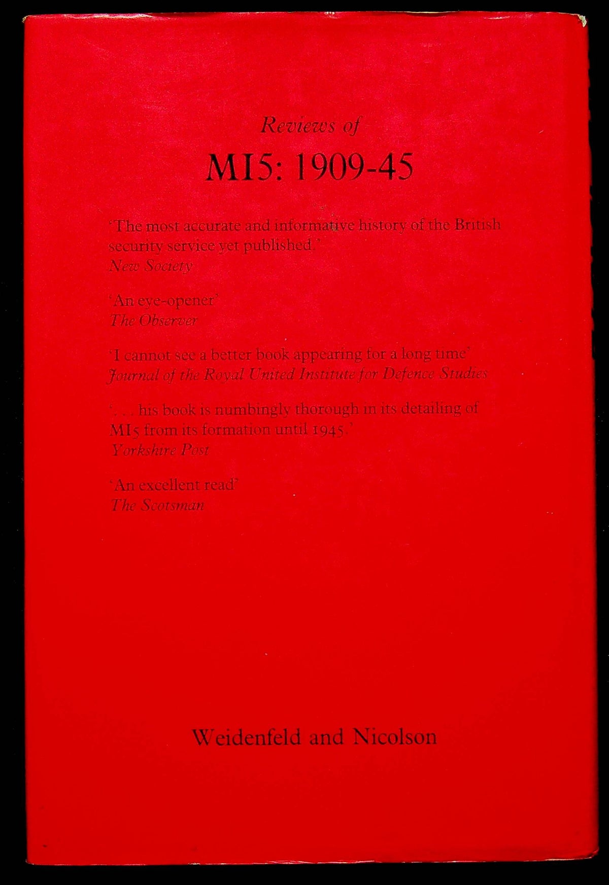 A Matter of Trust -: MI5 1945-1972 by Nigel West: 1982 First Edition Hardback