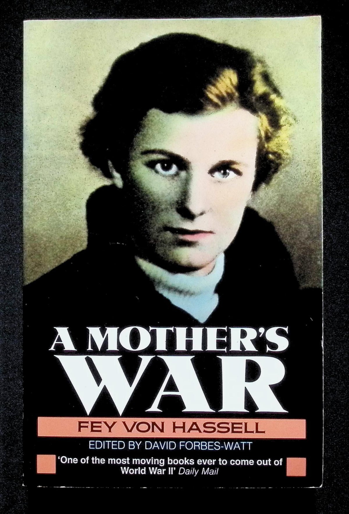 A Mother's War by Fey Von Hassell: NEW1991 paperback