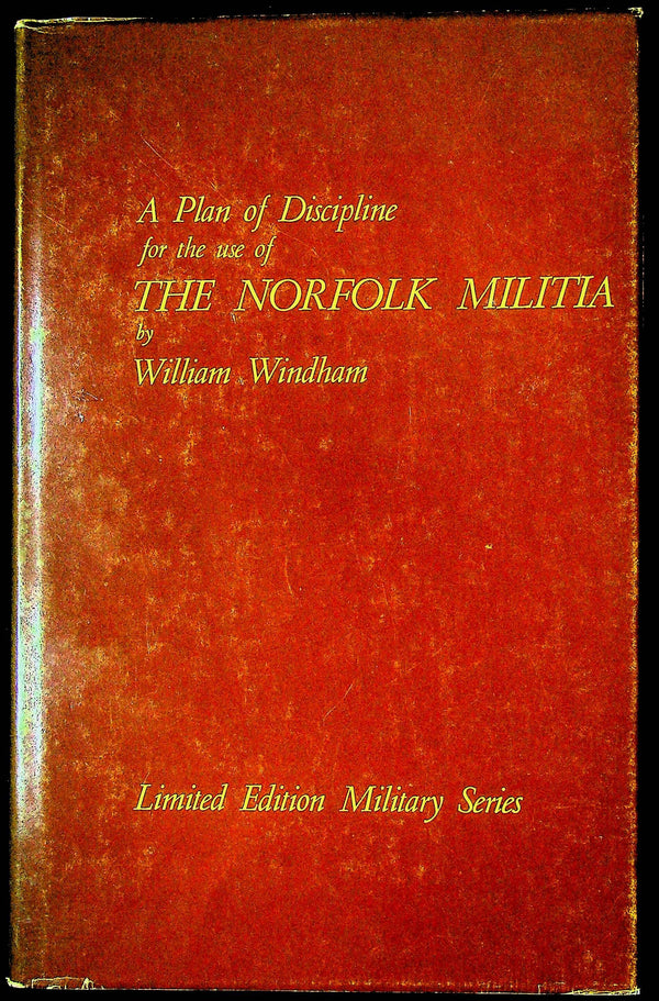 A Plan of Discipline for the use of The Norfolk Militia: 1964 LiLtd.Ed.of 700 This #594