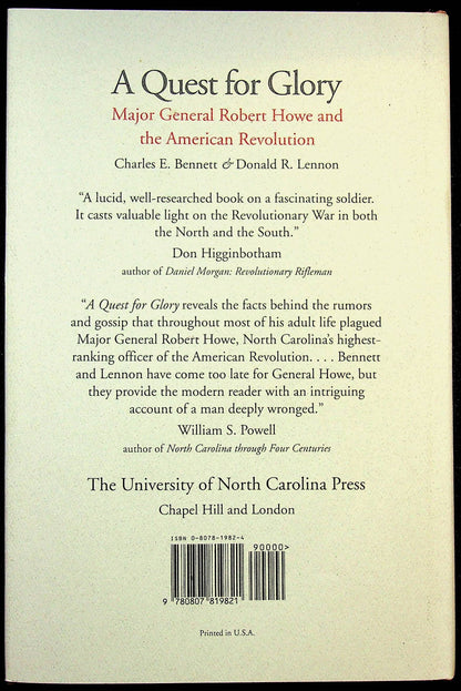 A Quest for Glory-Maj.Gen.R.Howe & the American Revolution by CE Bennet & DR Lennon 1991