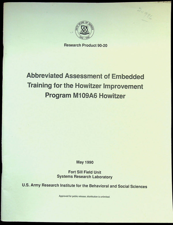 Abbreviated Assessment of Embedded Training for the Howitzer ImprovProg M109A6