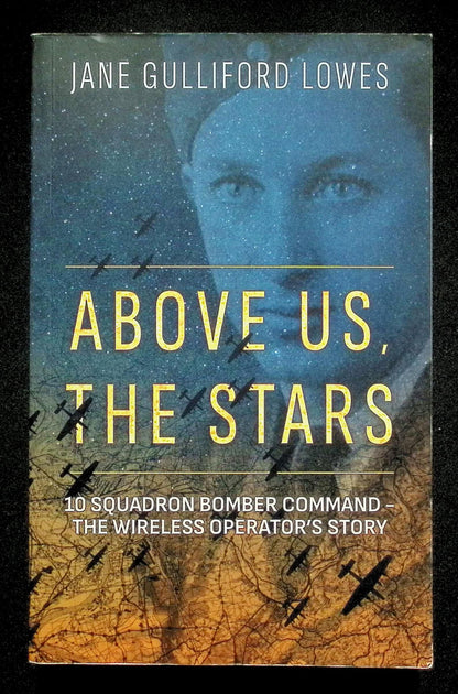 Above Us, The Stars by Jane Gulliford Lowes: NEW 2020 First Edition Softcover Trade PB