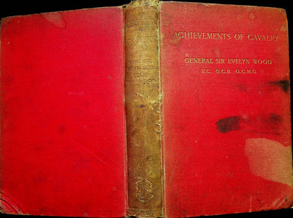 Achievements of Cavalry by Gen.Sir Evelyn Wood VC: 1897 Victorian Hardback