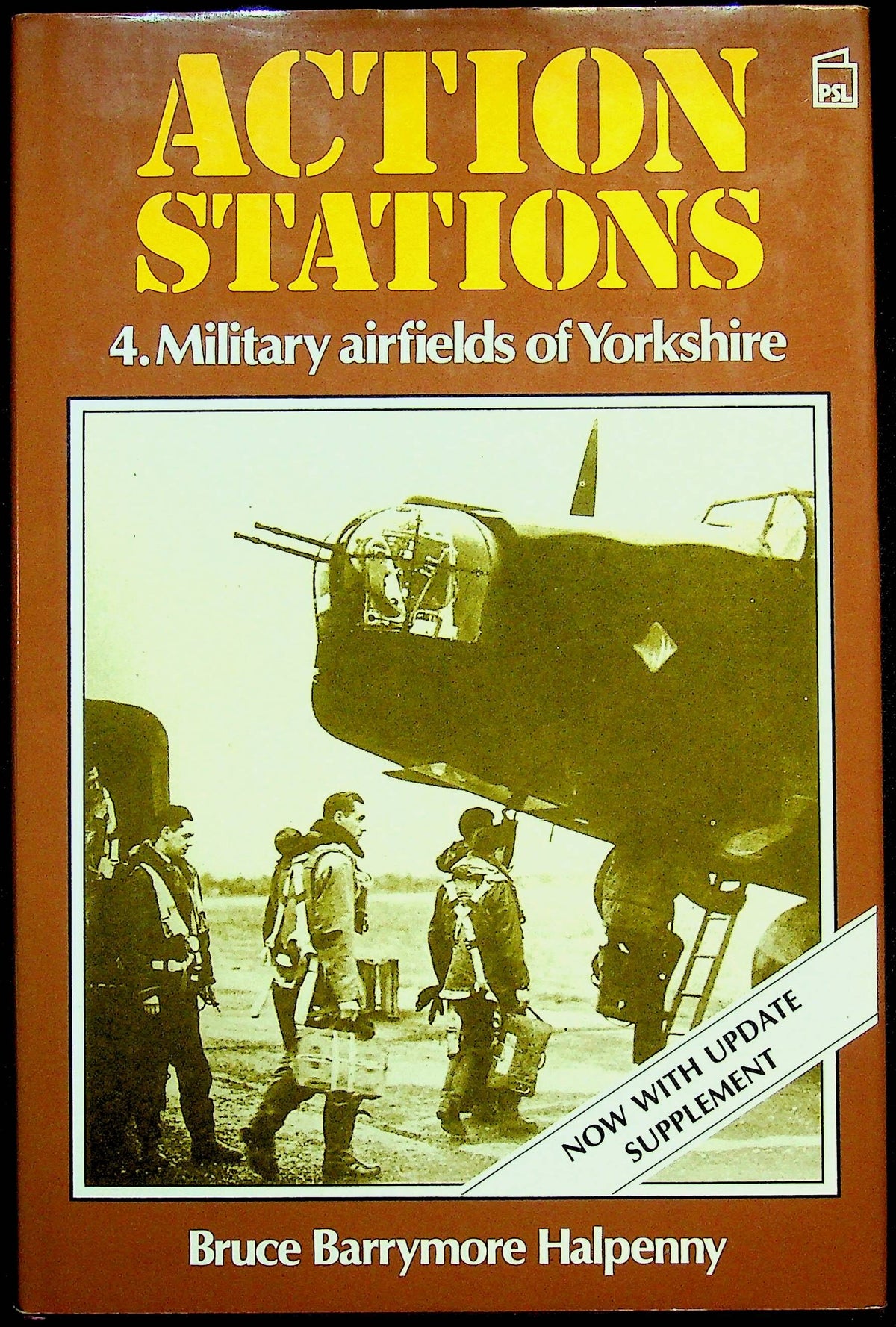Action Stations #4 Yorkshire by Bruce Halpenny: 1990 2nd Updated Edition Hardback