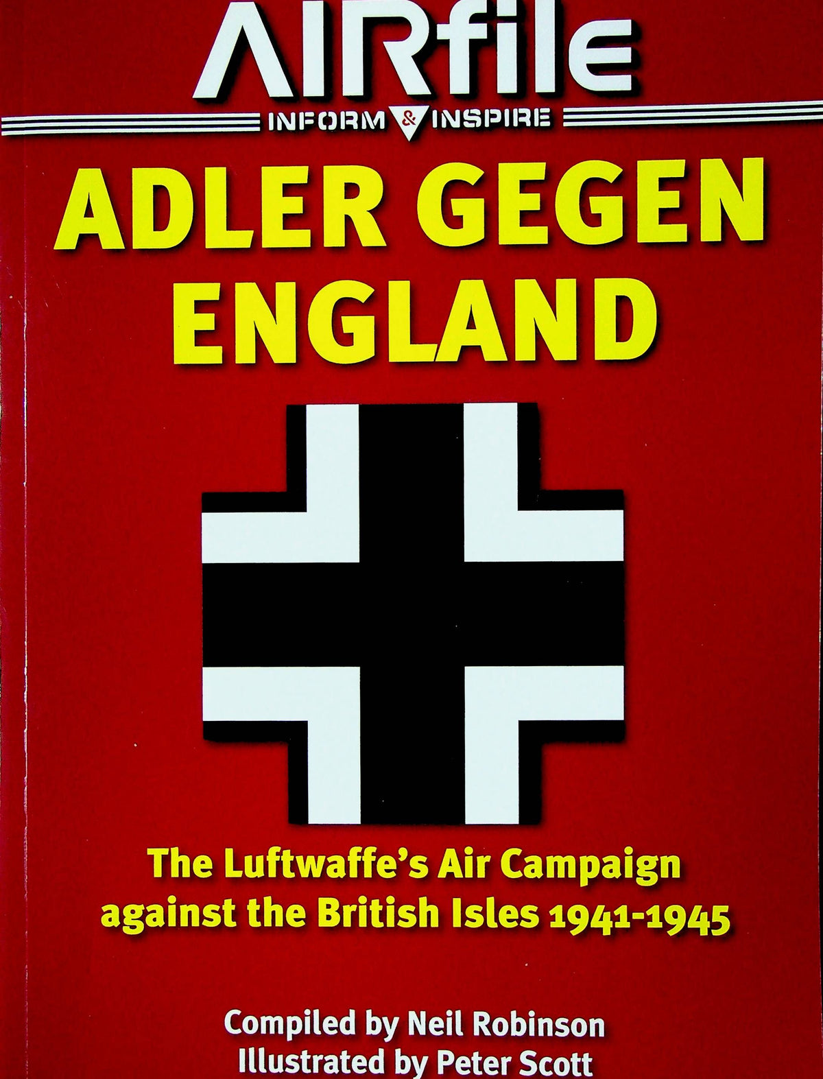 Adler Gegen England: Neil Robinson 2013 1st edition Softback A4 Booklet