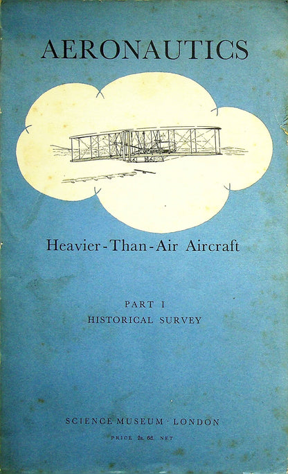 Aeronautics Heavier-Than-Air Aircraft Part II: MJB Davy 1st edition paperback