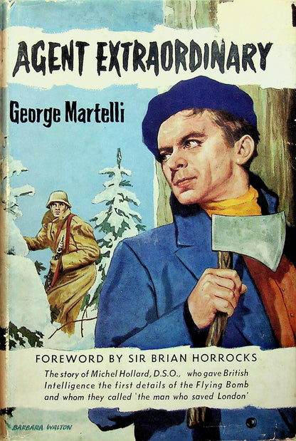 Agent Extraordinary: George Martelli 1960 1st edition hardback